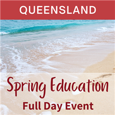 QLD - Spring Education Full Day Event