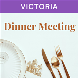 VIC - Dinner Meeting Education Event