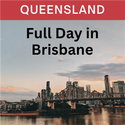 QLD - Full Day in Brisbane